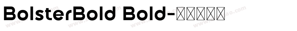BolsterBold Bold字体转换